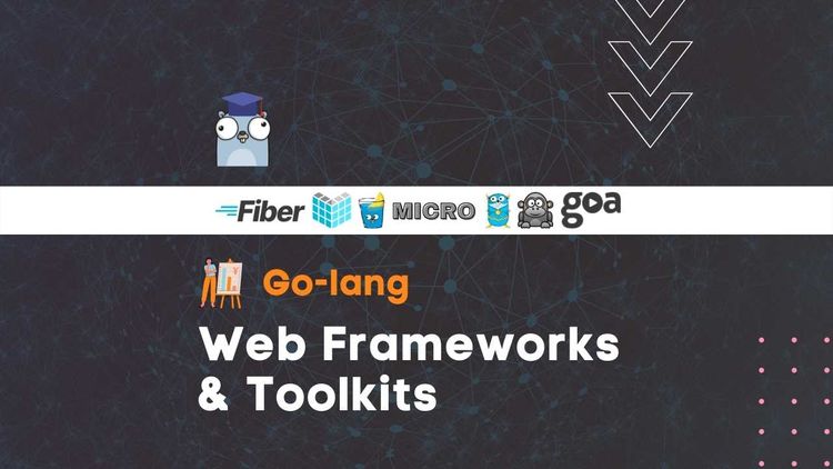 Go Web Frameworks and Toolkits