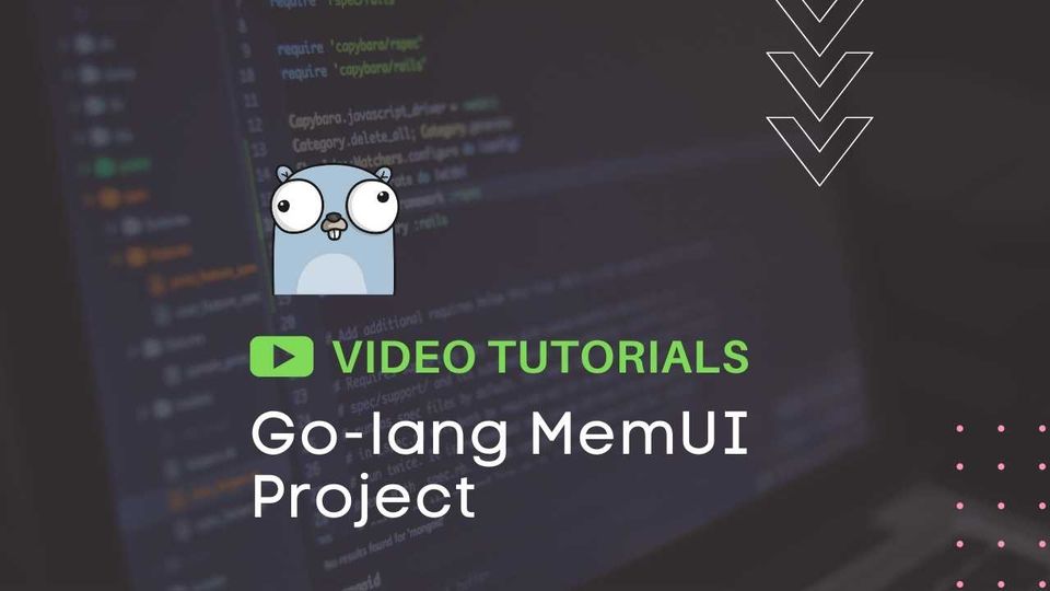 Building MemUI - Creating OpenSource Go Project - Full Tutorial